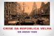 Crise da República Velha