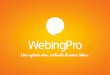 WebingPro - Uma agência nova, recheada de novas ideias