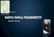 Santa Paula Frassinetti- PJD Palmas-TO