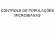 Aula controle de_populacoes_microbianas