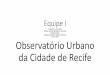 Observatório Urbano de Recife