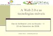 Web 2.0 e tecnologias móveis