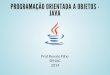Curso Java #04 - Programação Orientada a Objetos