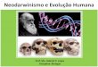 Neodarwinismo e Evolução Humana