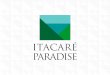 Itacaré Paradise - Conheça o sistema fractional