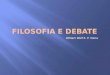 Filosofia e debate