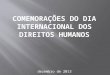 Comemorações do Dia Internacional dos Direitos Humanos