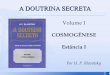 A Doutrina Secreta - Vol 1 - Cosmogênese - Estância I