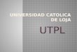 Universidad catolica de loja