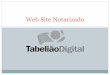 Tabelião Digital - Web site Notarizado