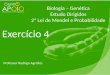 - Biologia - Exercícios Resolvidos Segunda Lei de Mendel ( 4 )