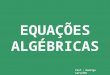 Equações algébricas   2011