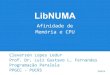 Libnuma - Afinidade de Mem³ria e CPU