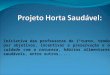 Projeto Horta SaudáVel
