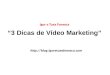 3 Dicas de Video Marketing