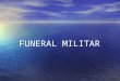 TAPS - Funeral militar