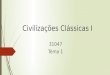 Civilizações clássicas i tema 1