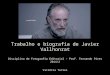 Pesquisa biográfica sobre Javier Vallhonrat