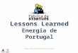 Lessons Learned #7 Team 22 @ Energia de Portugal 2013