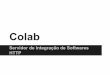 Colab - Servidor de Integração de Softwares HTTP
