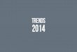 Trend Report 2014