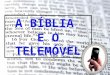 A bíblia e o telemóvel