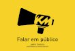 Aula extra "Falar em Público" - IPAM Porto
