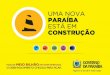 Autorização para abertura de licitações de novas obras no Estado da Paraíba