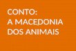Conto a macedonia dos animais