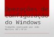 Operações de configuração do windows