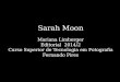 Sarah Moon