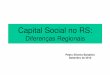Capital Social no RS: diferenças regionais - Pedro Bandeira