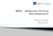 BDD (Behavior-Driven Development)
