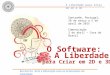 O Software - A liberdade para criar em 2D e 3D - Software Livre e aplicações