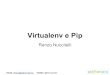 Virtualenv e Pip