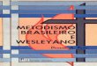 Metodismo brasileiro e wesleyano