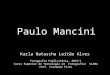 PUB_G1 PAULO MANCINI Karla Alves