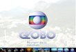 TV Globo: Da Origem até os dias atuais