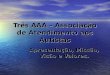 Três AAA – Associação de Atendimento aos Autistas