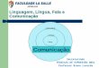 Aula 1 -_linguagem%2_c_l%c3%8dngua_e_comunica%c3%87%c3%83o