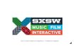 SXSW2015 Point of View - Trends, culture and Texas