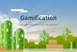 Gamification - Você sabe o que isso realmente significa?