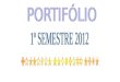 Portif³liio primeiro semestre 2012