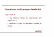 Aula_010 - Operadores Da Linguagem JavaScript