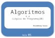 Algoritmos (aula)