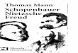 Thomas Mann - Schopenhauer, Nietzsche, Freud - Em Espanhol