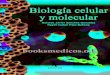 Biologia Celular y Molecula
