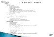 Overview Localizacao Brasil