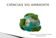 BIOMAS - InTRODUCAO Ciencias Do Ambiente
