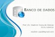 1 BancoDeDados Histórico